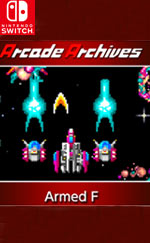 Arcade Archives Armed F for Nintendo Switch