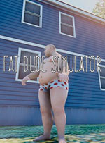 Fat Dude Simulator