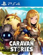 Caravan Stories for PlayStation 4