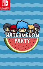 Watermelon Party for Nintendo Switch