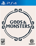 Gods & Monsters for PlayStation 4