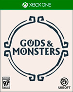 Gods & Monsters for Xbox One