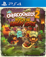 Overcooked! 2 - Night of the Hangry Horde for PlayStation 4