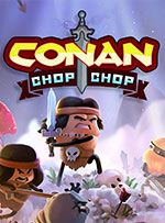 Conan Chop Chop for PC