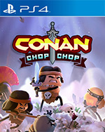Conan Chop Chop for PlayStation 4