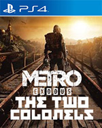 Metro Exodus: The Two Colonels for PlayStation 4