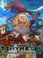 TINY METAL: FULL METAL RUMBLE for PC