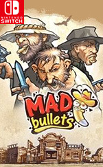 Mad Bullets for Nintendo Switch