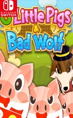 3 Little Pigs & Bad Wolf for Nintendo Switch