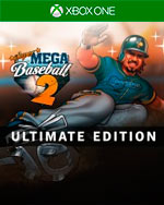 Super Mega Baseball 2: Ultimate Edition for Xbox One