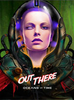 Out There: Oceans of Time for PC