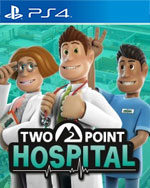 Two Point Hospital for PlayStation 4