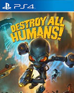 Destroy All Humans! for PlayStation 4