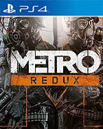 Metro Redux for PlayStation 4