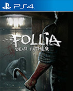 Follia - Dear father for PlayStation 4