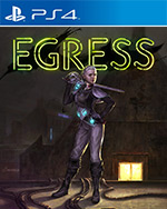 Egress for PlayStation 4