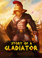 Story of a Gladiator for PC
