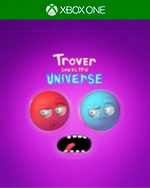 Trover Saves The Universe for Xbox One