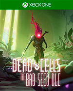 Dead Cells - The Bad Seed for Xbox One