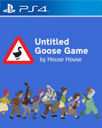 Untitled Goose Game for PlayStation 4