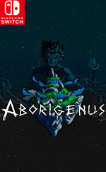 Aborigenus for Nintendo Switch