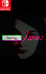Sorry, James for Nintendo Switch