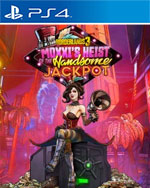 Moxxi's Heist of the Handsome Jackpot for PlayStation 4