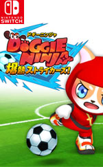 Doggie Ninja The Burning Strikers for Nintendo Switch