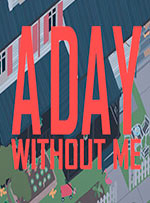 A Day Without Me for PC