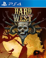 Hard West: Ultimate Edition for PlayStation 4