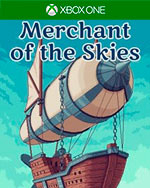 Merchant of the Skies for Xbox One