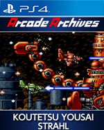 Arcade Archives KOUTETSU YOUSAI STRAHL for PlayStation 4