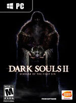 Dark Souls II: Scholar of the First Sin for PC