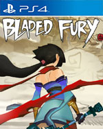 Bladed Fury for PlayStation 4