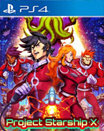 Project Starship X for PlayStation 4