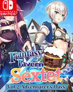 Fantasy Tavern Sextet Vol. 2: Adventurer’s Days for Nintendo Switch
