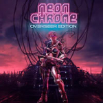 Neon Chrome for