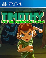 Timothy and the Mysterious Forest for PlayStation 4