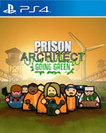 Prison Architect - Going Green for PlayStation 4
