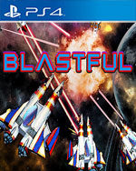 Blastful for PlayStation 4