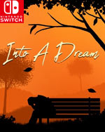 Into A Dream for Nintendo Switch