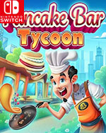 Pancake Bar Tycoon for Nintendo Switch