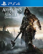 Assassin's Creed Unity: Dead Kings for PlayStation 4