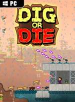 Dig or Die