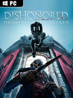 Dishonored: Dunwall City Trials for PC