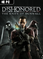Dishonored: The Knife of Dunwall for PC