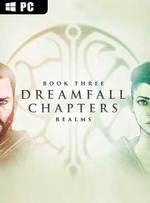 Dreamfall Chapters Book Three: Realms for PC