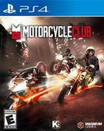 Motorcycle Club for PlayStation 4
