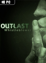 Outlast: Whistleblower for PC