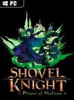 Shovel Knight: Plague of Shadows for PC
